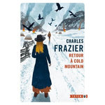 RETOUR A COLD MOUNTAIN, Frazier Charles