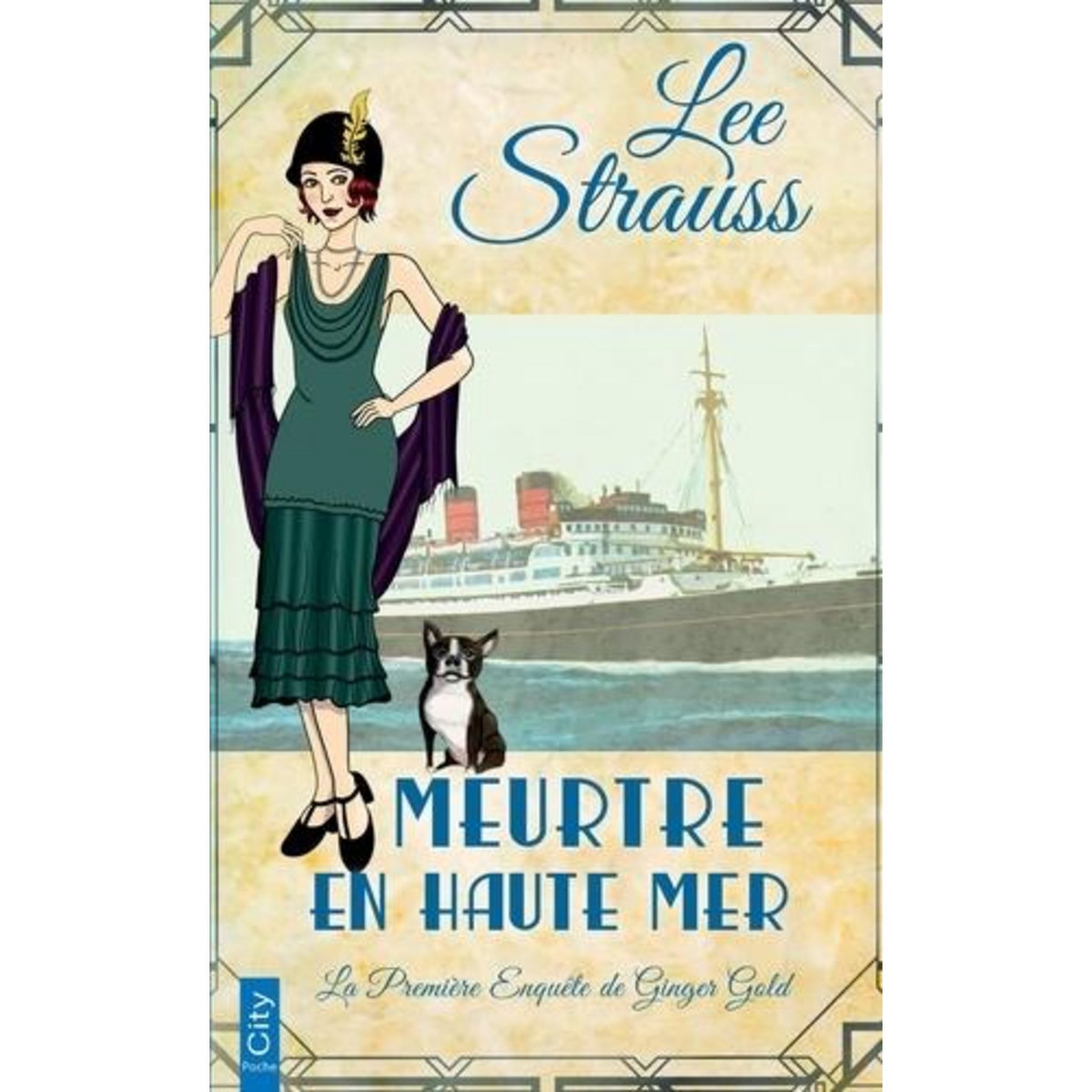 UNE ENQUETE DE GINGER GOLD : MEURTRE EN HAUTE MER, Strauss Lee