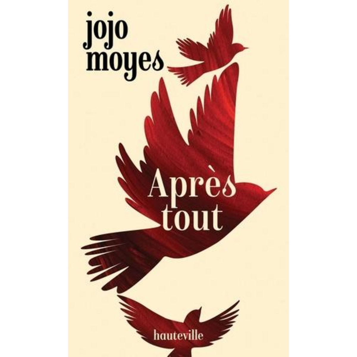 AVANT TOI TOME 3 : APRES TOUT, Moyes Jojo
