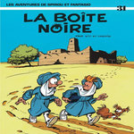 SPIROU ET FANTASIO TOME 31 : LA BOITE NOIRE, Cauvin Raoul