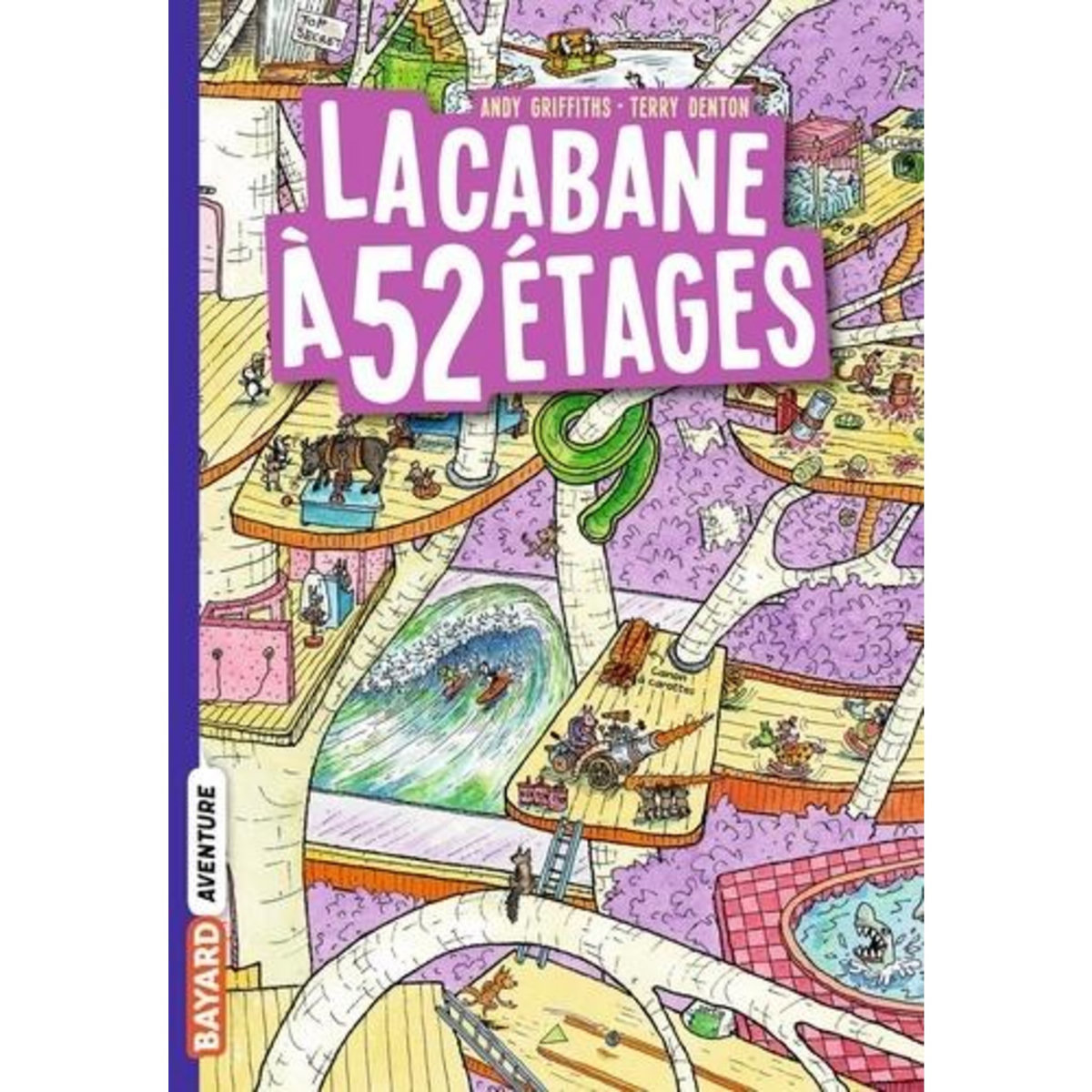LA CABANE A 13 ETAGES TOME 4 : LA CABANE A 52 ETAGES, Griffiths Andy
