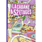LA CABANE A 13 ETAGES TOME 4 : LA CABANE A 52 ETAGES, Griffiths Andy