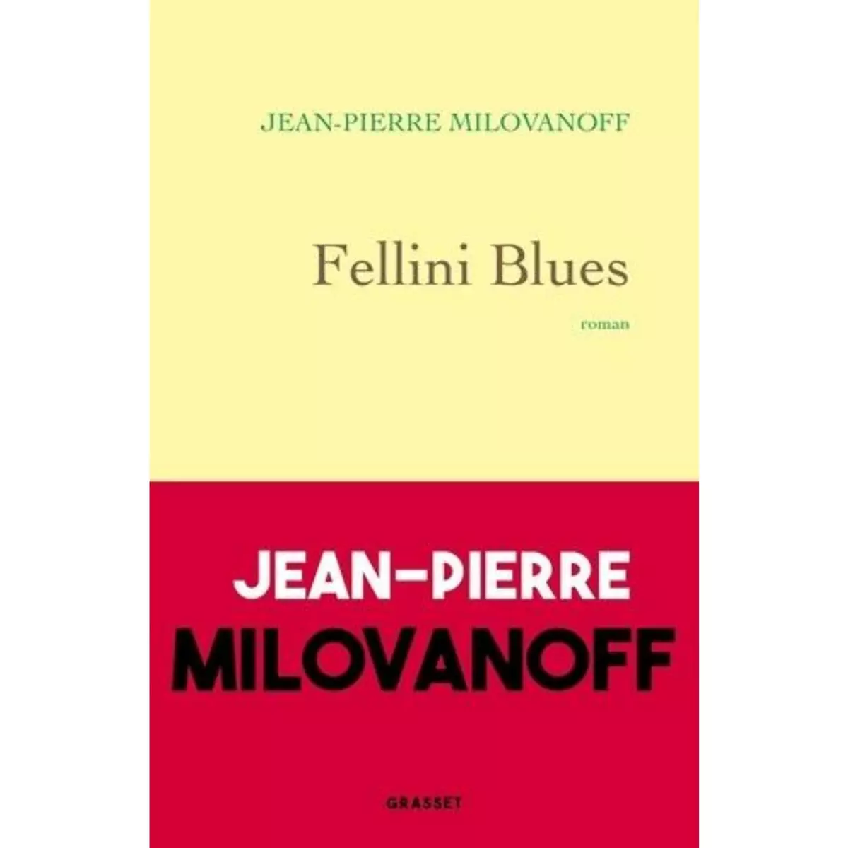  FELLINI BLUES, Milovanoff Jean-Pierre