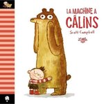 LA MACHINE A CALINS, Campbell Scott