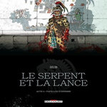 LE SERPENT ET LA LANCE TOME 4 : PAPILLON-TONNERRE, Hub