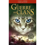 LA GUERRE DES CLANS : L'AUBE DES CLANS (CYCLE V) TOME 3 : LA PREMIERE BATAILLE, Hunter Erin