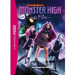 MONSTER HIGH : LE ROMAN DU FILM, Barféty Elizabeth