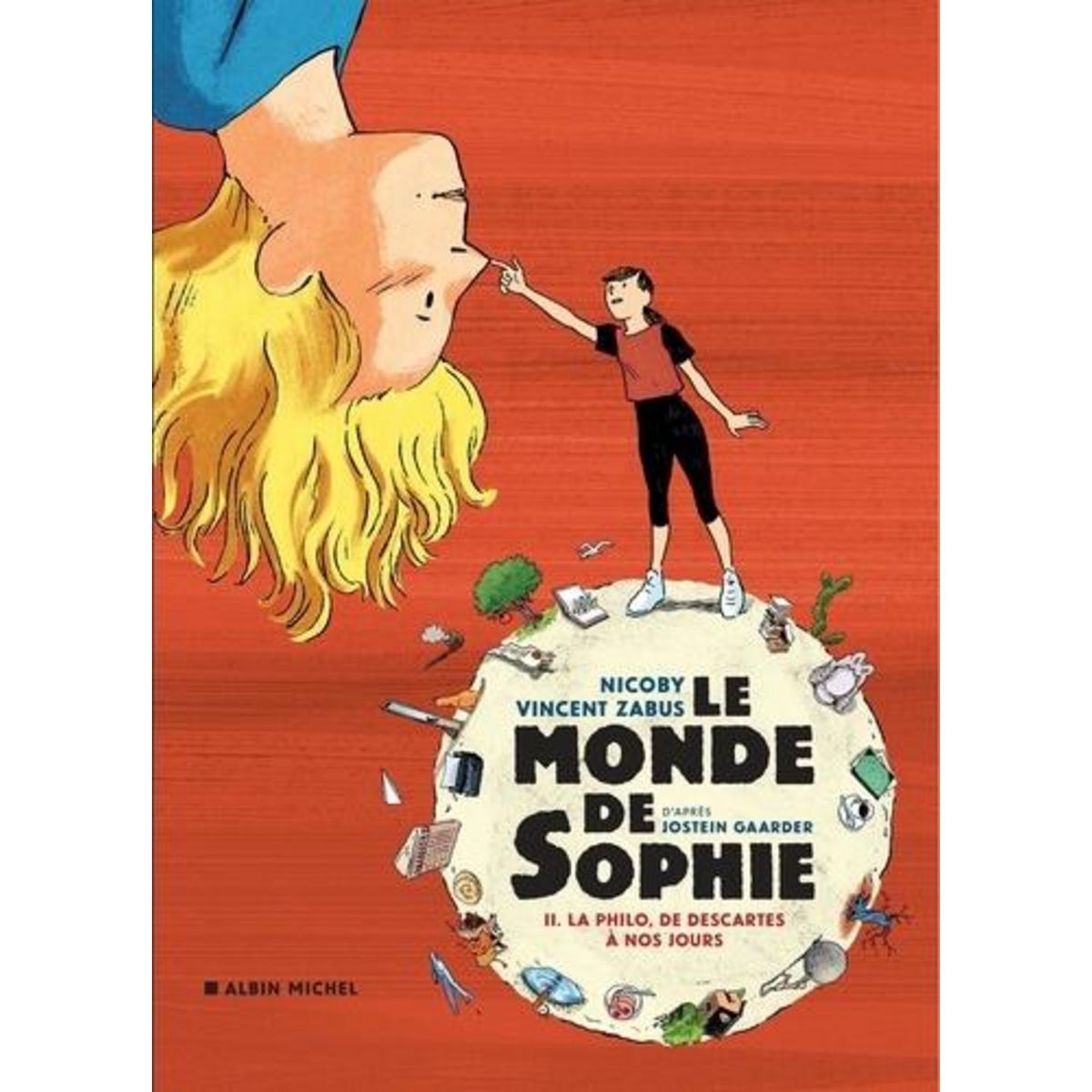 LE MONDE DE SOPHIE TOME 2 : LA PHILO, DE DESCARTES A NOS JOURS, Nicoby