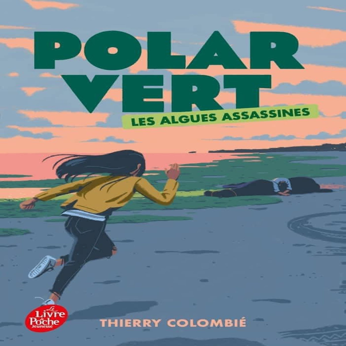 POLAR VERT TOME 1 : LES ALGUES ASSASSINES, Colombié Thierry