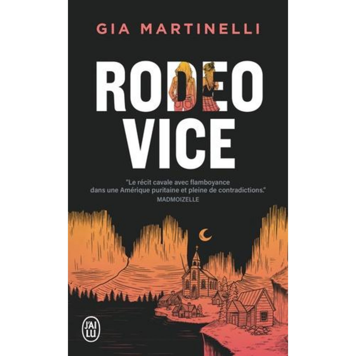 RODEO VICE, Martinelli Gia