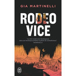 RODEO VICE, Martinelli Gia
