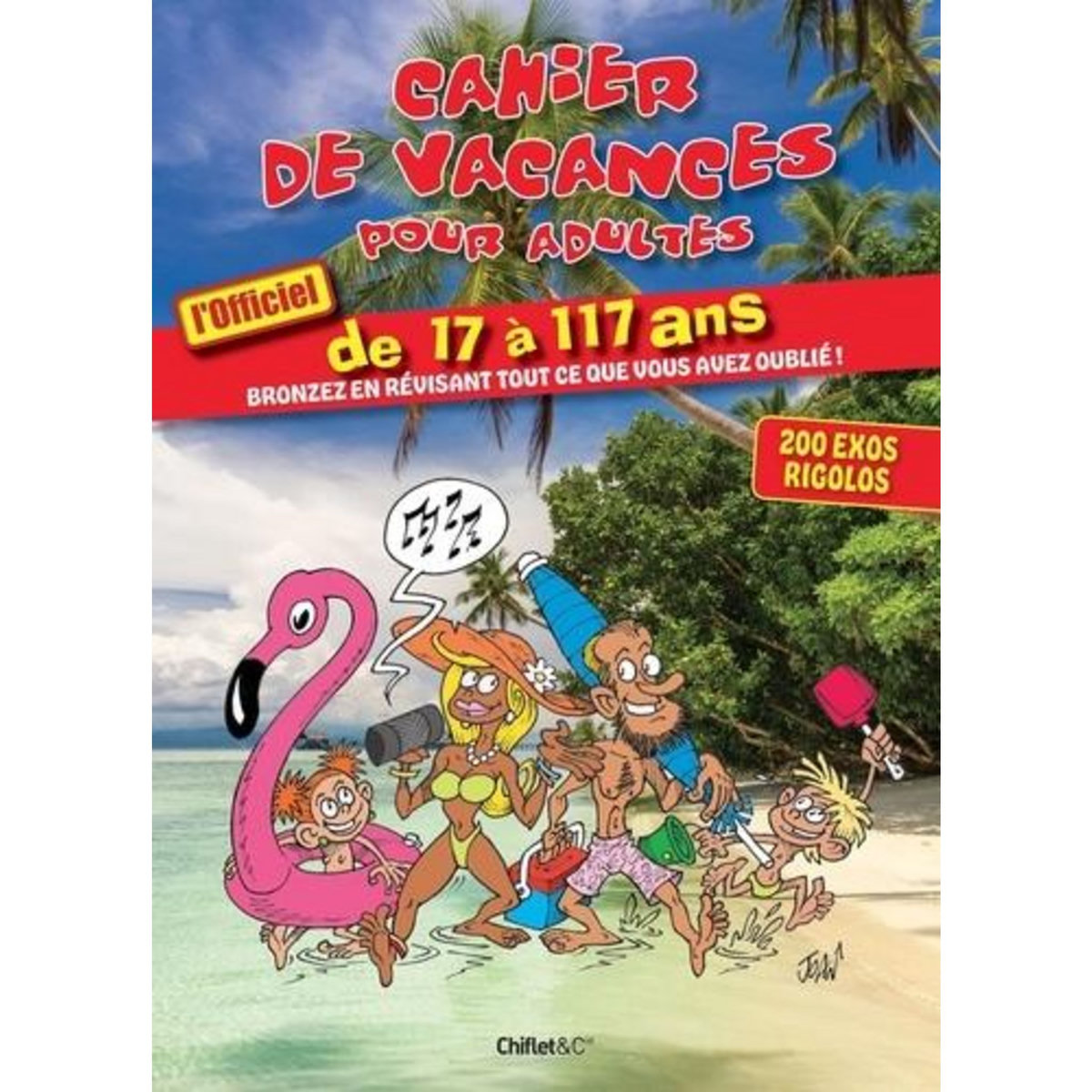 CAHIER DE VACANCES POUR ADULTES, Camberlin Anne