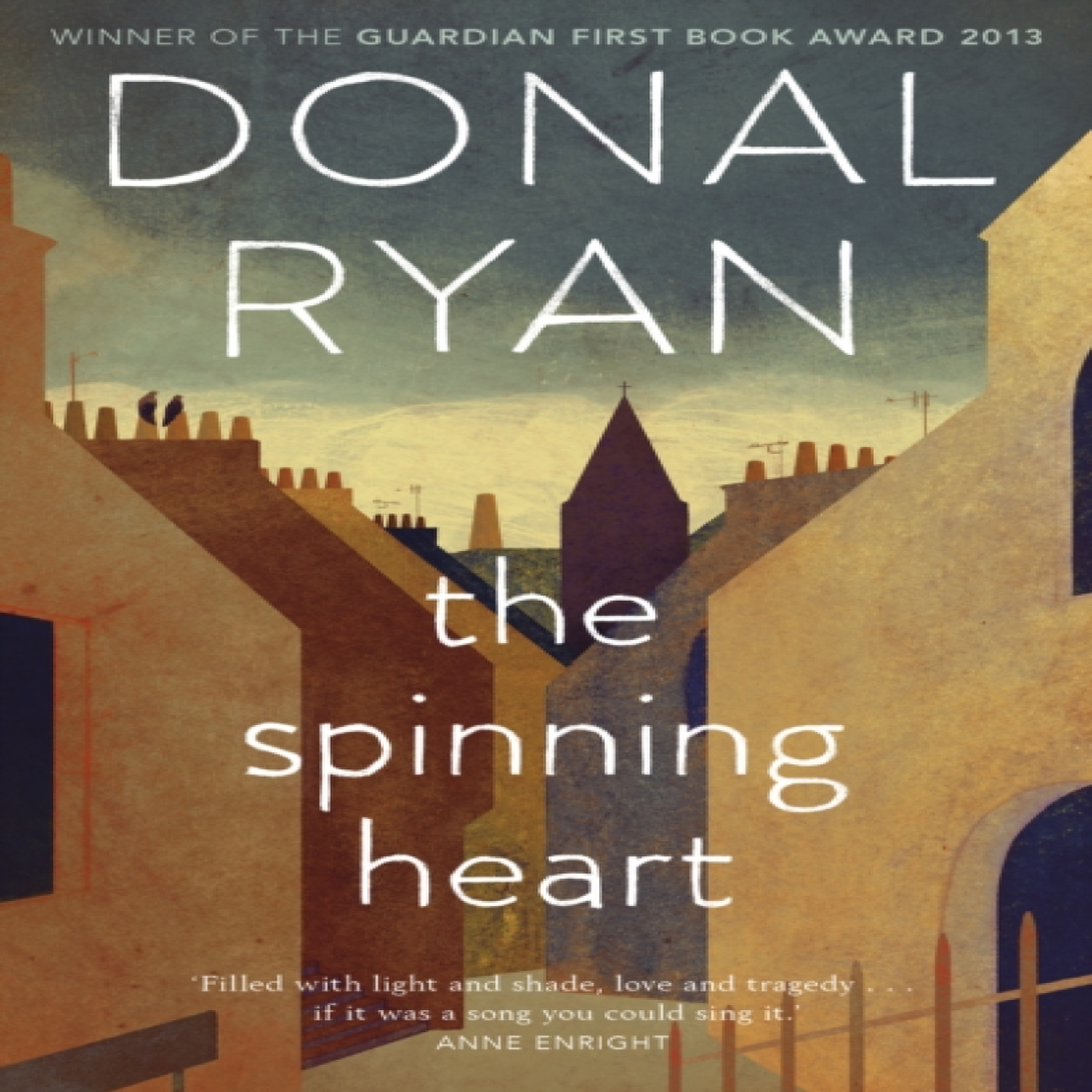 LIVRES The Spinning Heart - Donal Ryan