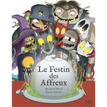 LES AFFREUX : LE FESTIN DES AFFREUX, Marti Meritxell