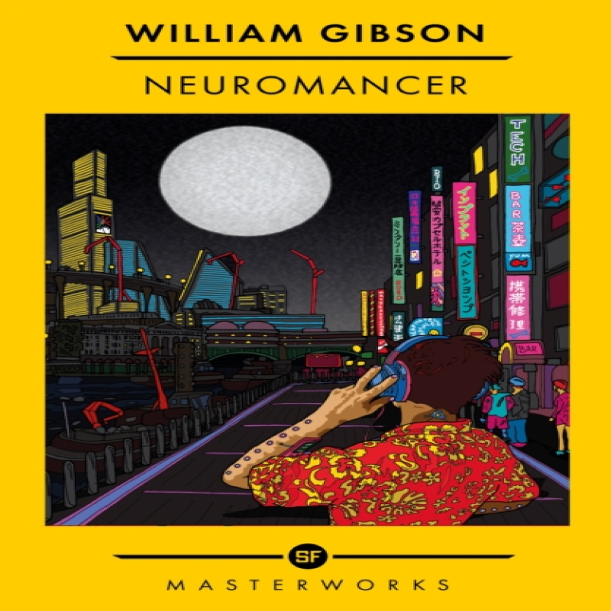 LIVRES Neuromancer : The Best of the SF Masterworks