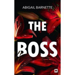THE BOSS TOME 1 , Barnette Abigail