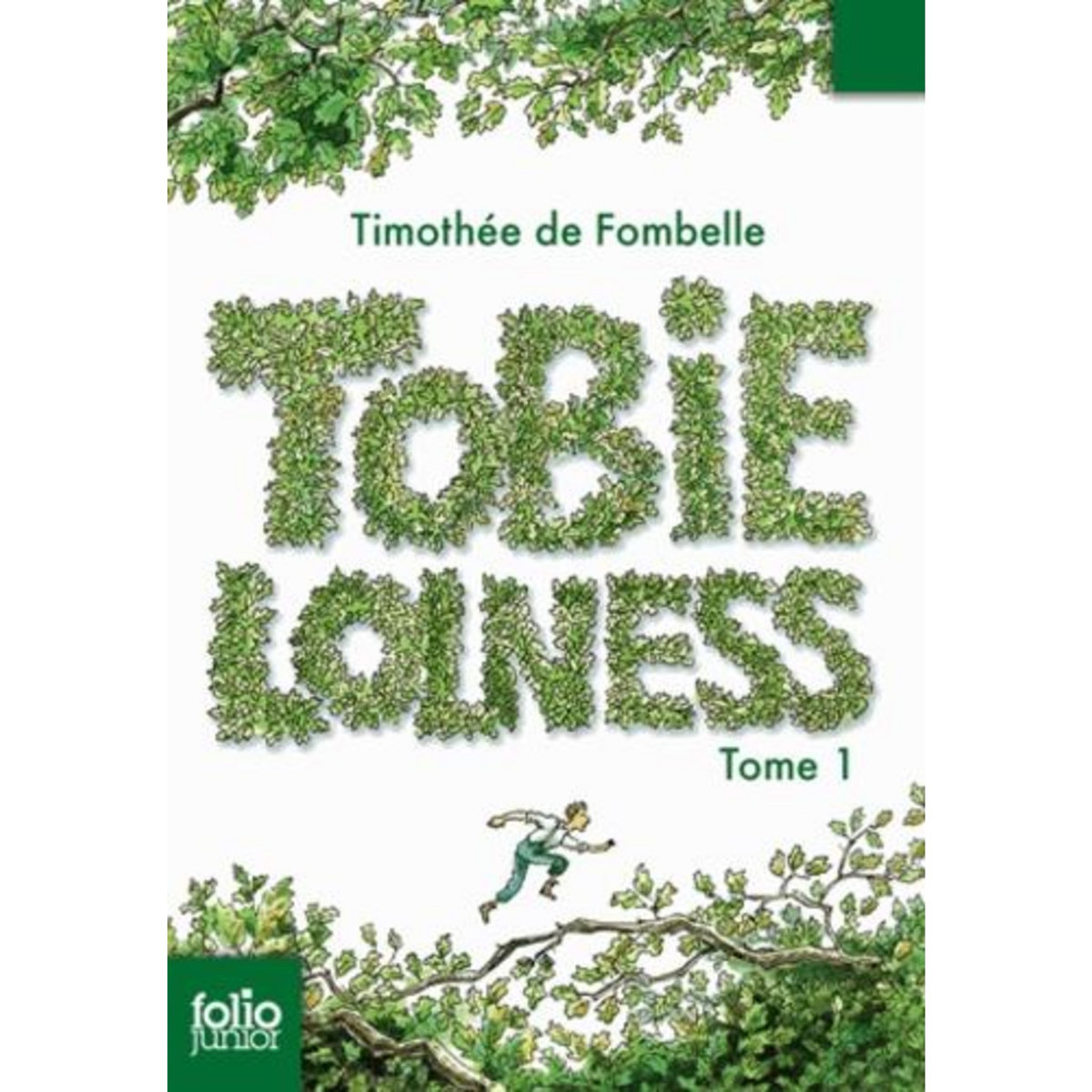 TOBIE LOLNESS TOME 1 : LA VIE SUSPENDUE, Fombelle Timothée de