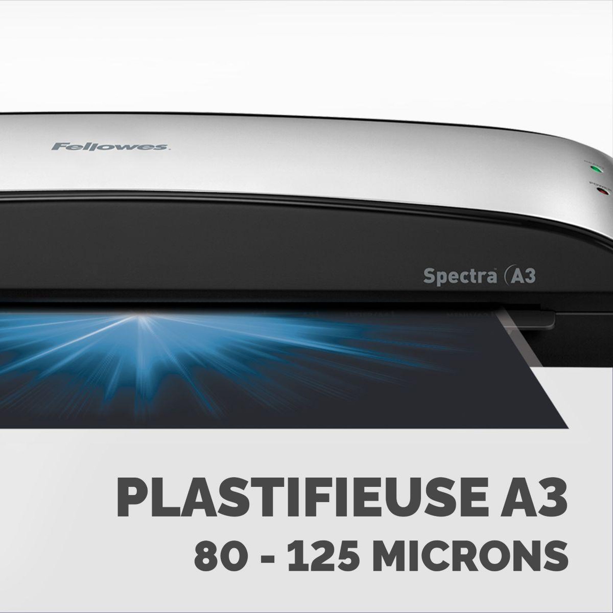Voir la diapositive 4 : Fellowes Plastifieuse spectra a3