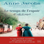 CAFE ENGEL TOME 3 : LE TEMPS DE L'ESPOIR, Jacobs Anne