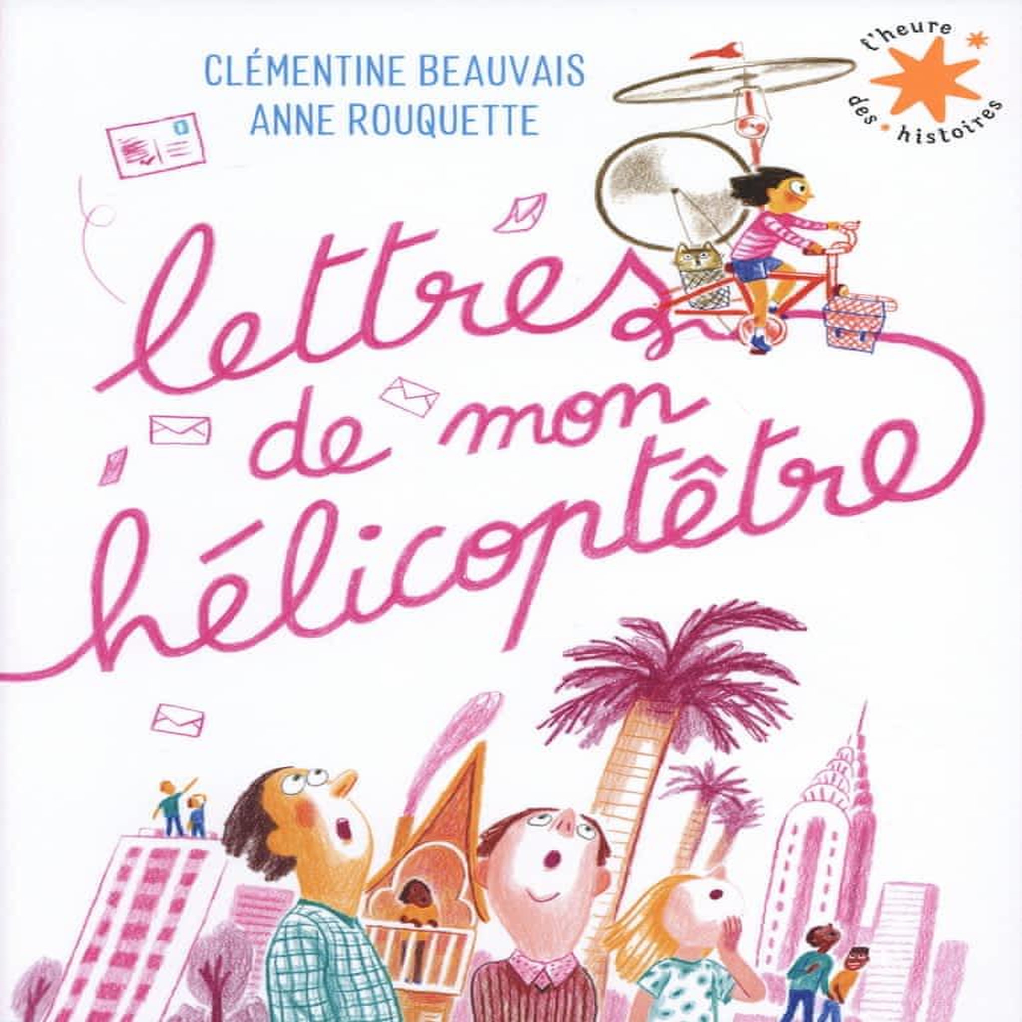 LETTRES DE MON HELICOPTETRE, Beauvais Clémentine