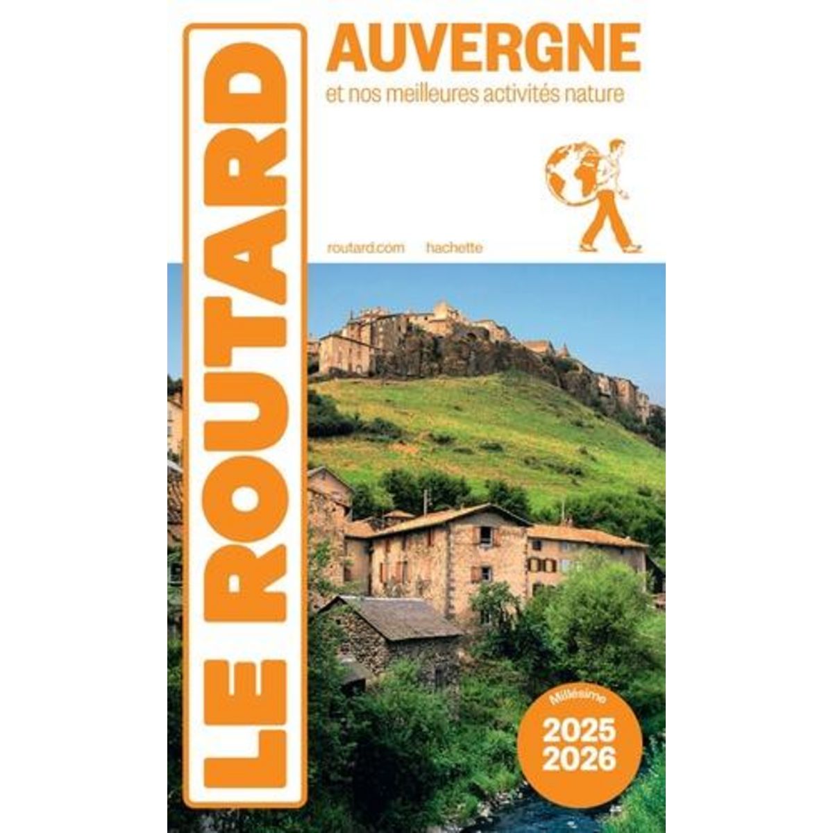 AUVERGNE. EDITION 2025-2026, Le Routard