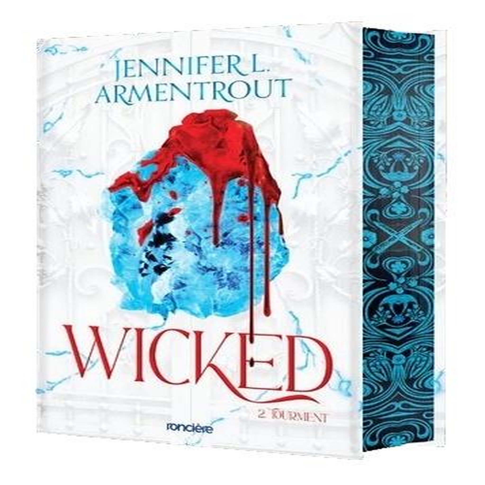 WICKED TOME 2 : TOURMENT. EDITION COLLECTOR, Armentrout Jennifer L.