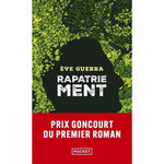 RAPATRIEMENT, Guerra Eve