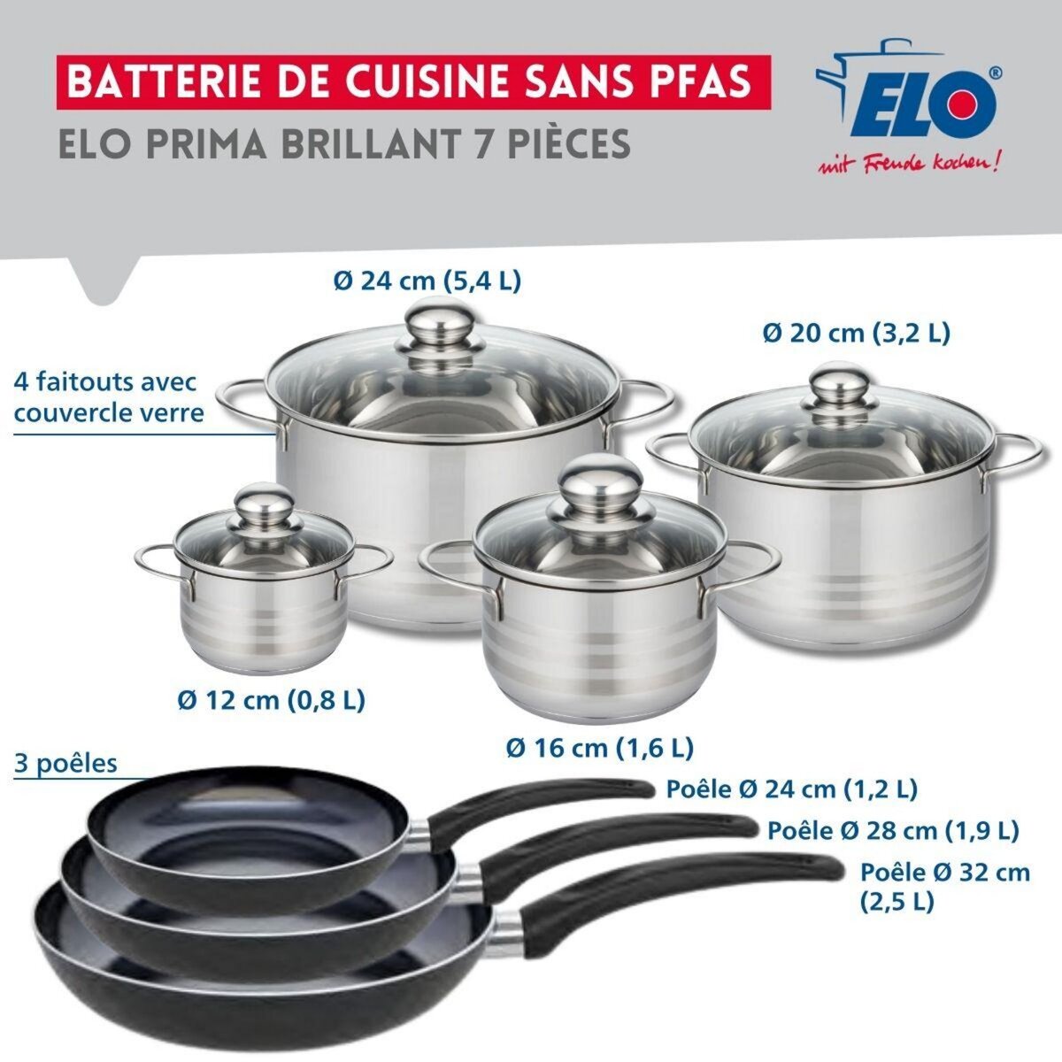 ELO Ensemble de 3 Poêles de cuisson 24, 28 et 32 cm et 4 faitouts 12, 16, 20 et 24 cm Elo Prima Brillant