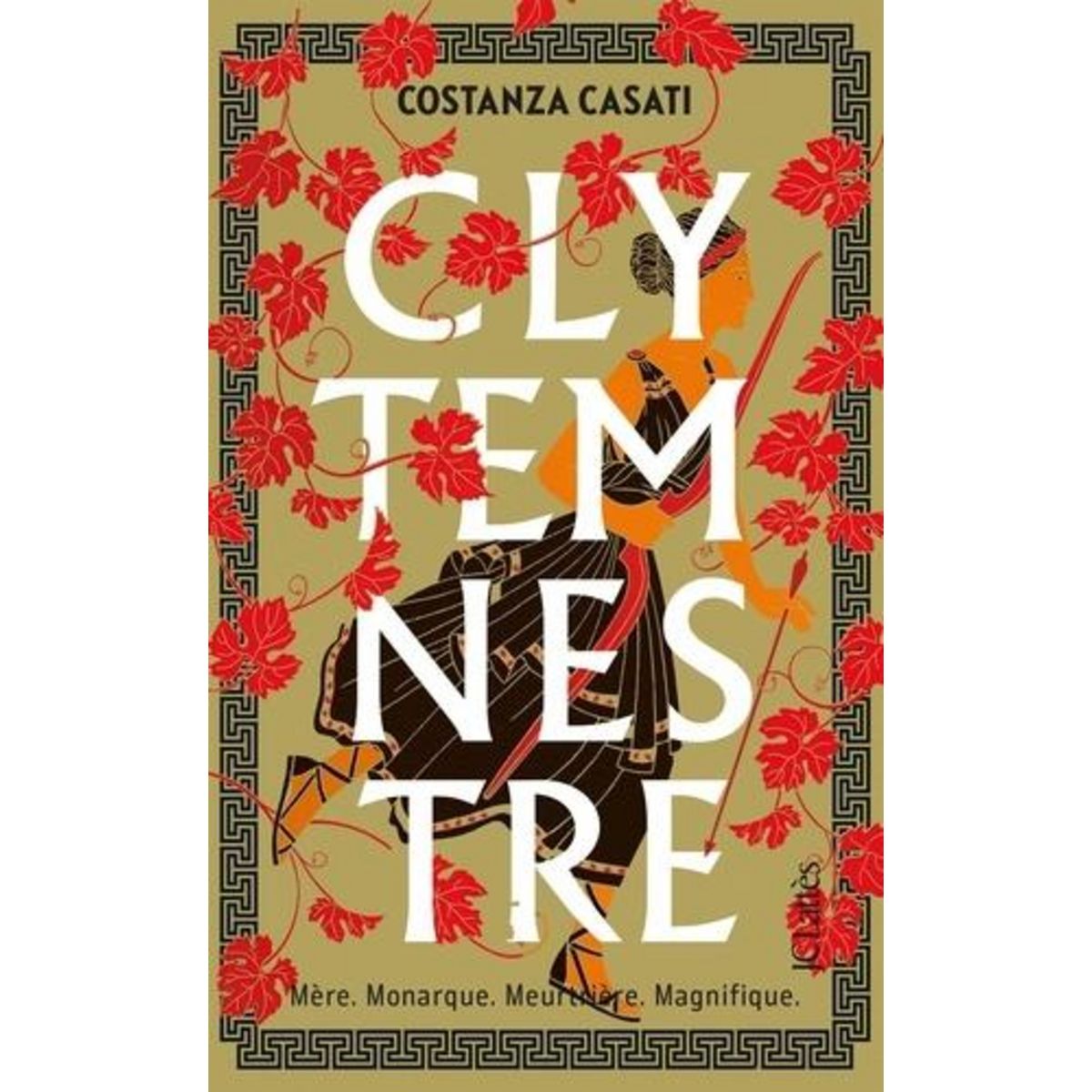 CLYTEMNESTRE, Casati Costanza