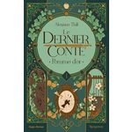 LE DERNIER CONTE TOME 1 : POMME D'OR, Thill Alexiane