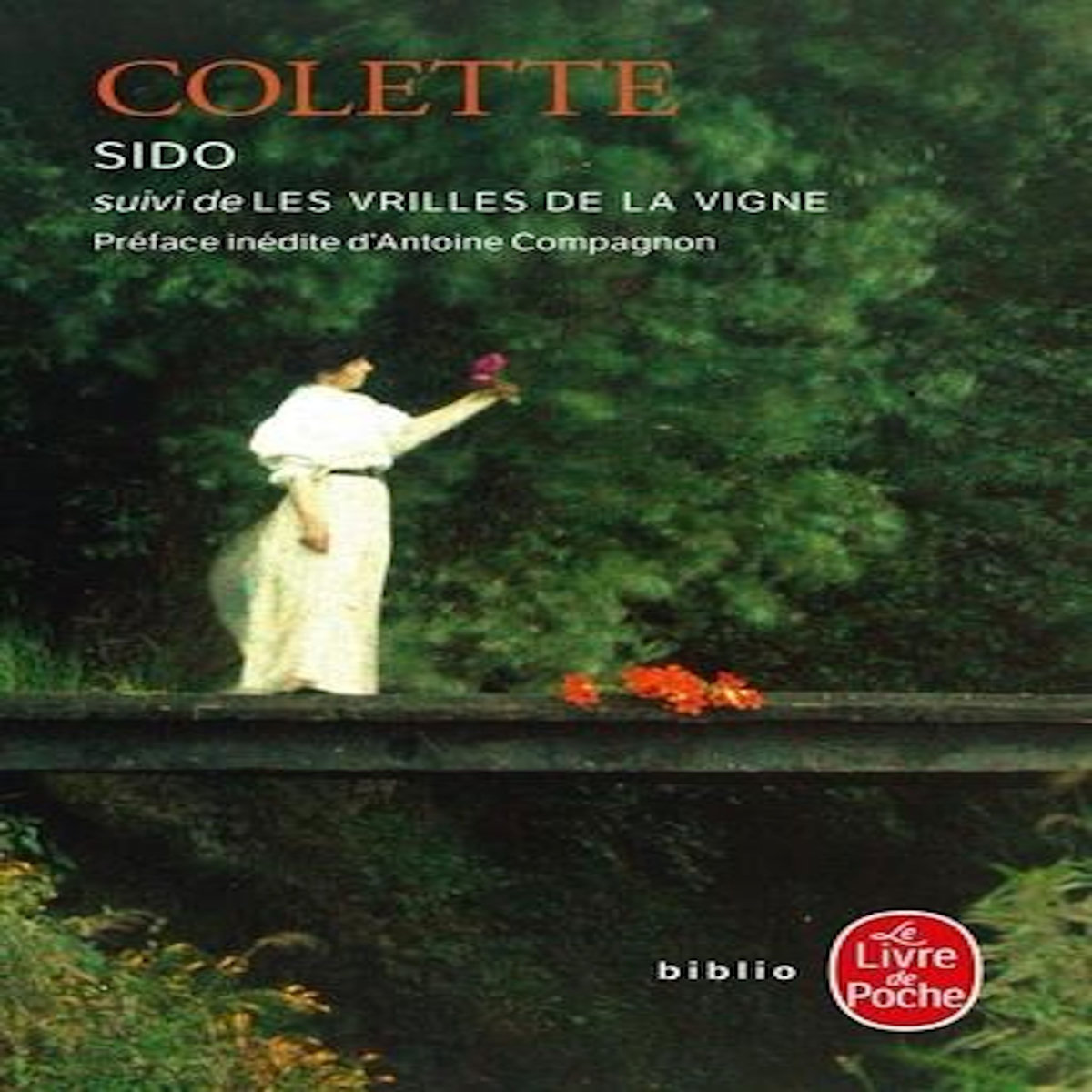 SIDO. SUIVI DE LES VRILLES DE LA VIGNE, Colette