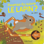 POURRAS-TU SUIVRE LE LAPIN ?, Tordoff Linda