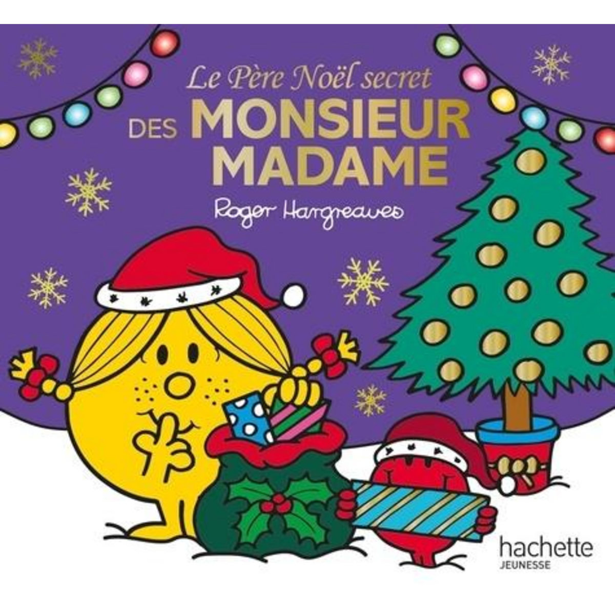 LE PERE NOEL SECRET DES MONSIEUR MADAME, Hargreaves Roger