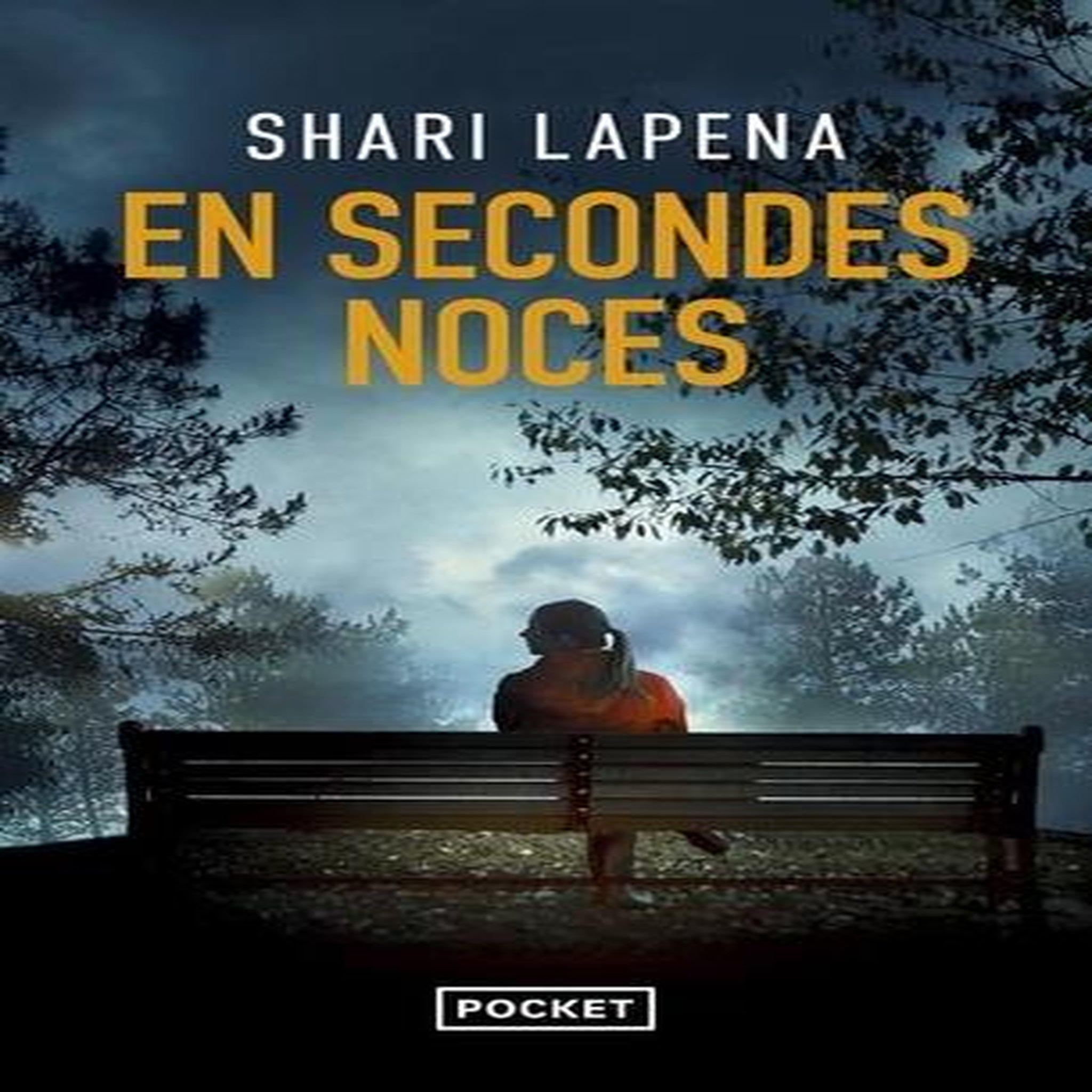 EN SECONDES NOCES, Lapena Shari
