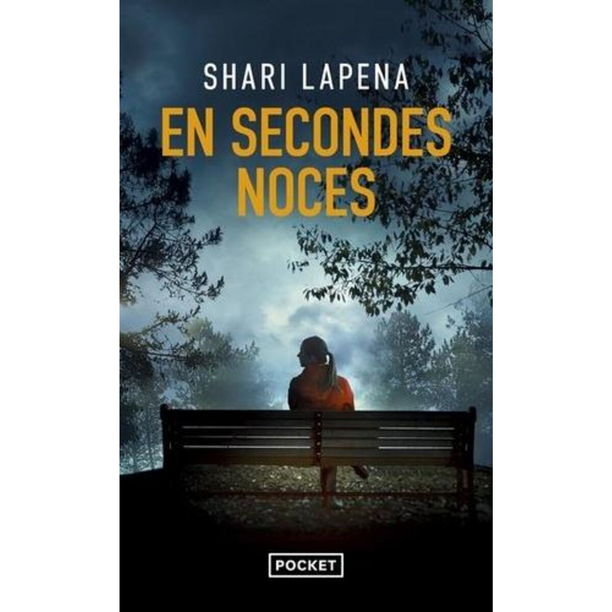 EN SECONDES NOCES, Lapena Shari