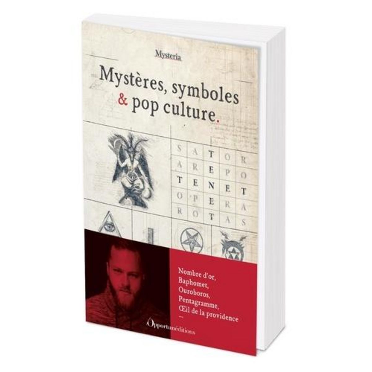 MYSTERES, SYMBOLES & POP CULTURE, Miotto Tony