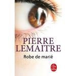 ROBE DE MARIE, Lemaitre Pierre