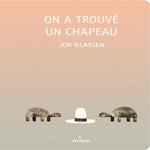 ON A TROUVE UN CHAPEAU, Klassen Jon