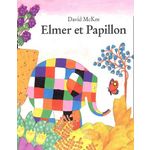 ELMER ET PAPILLON, McKee David