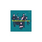 The Rolling Stones In Jazz