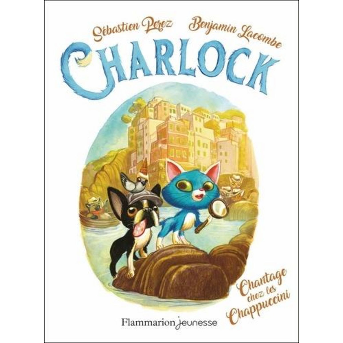 CHARLOCK TOME 7 : CHANTAGE CHEZ LES CHAPPUCCINI, Perez Sébastien