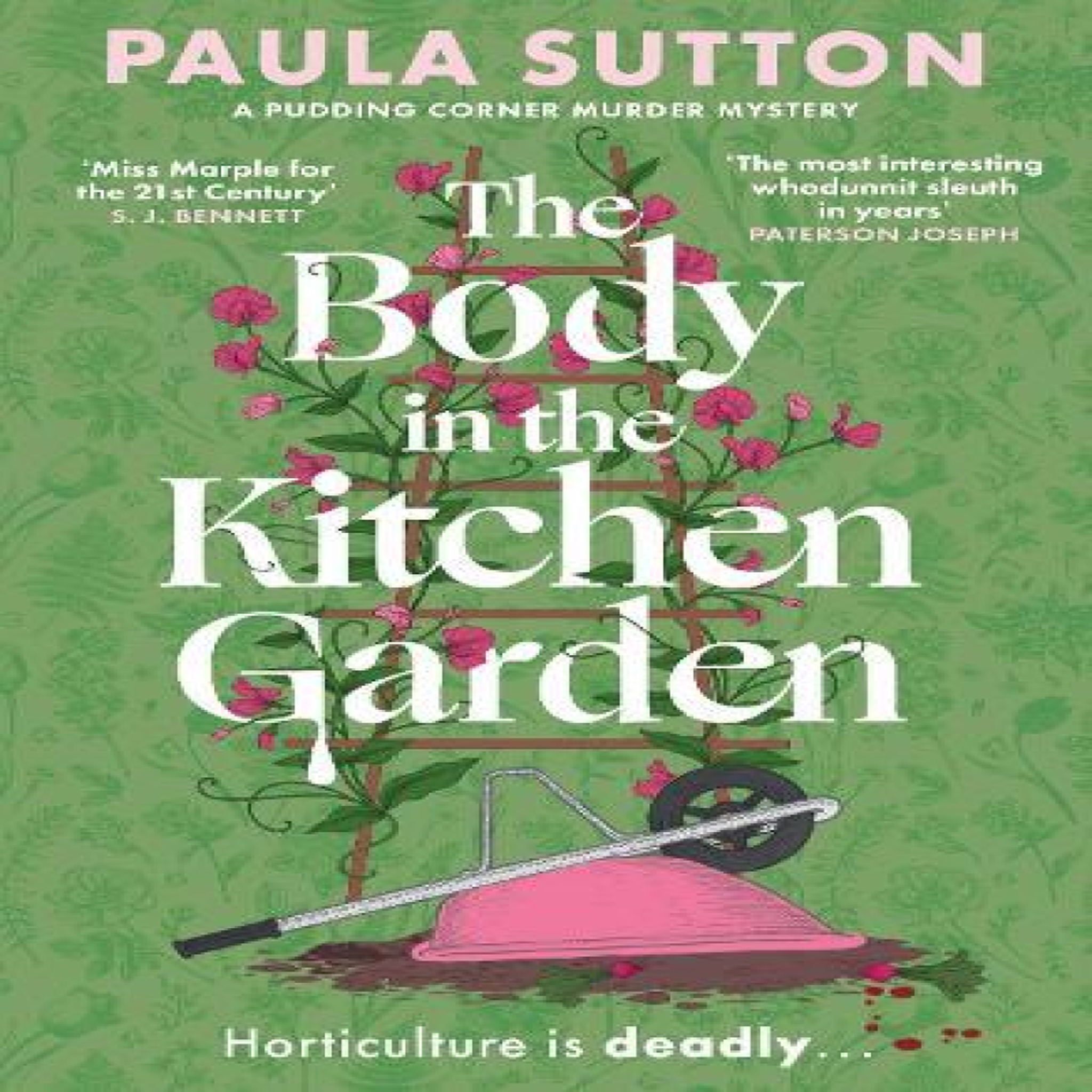 LIVRES The Body in the Kitchen Garden : A completely addictive and charming cosy murder mystery