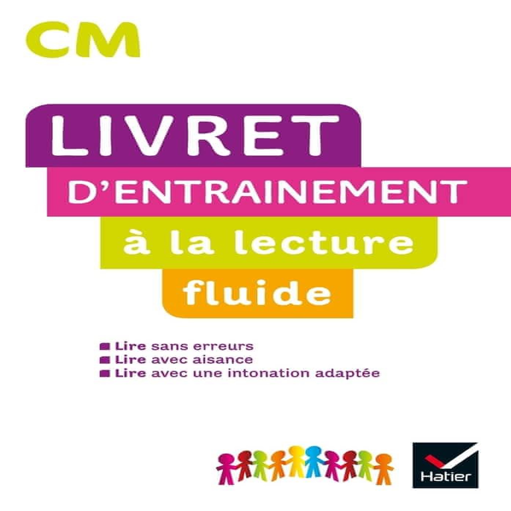 LIVRE D'ENTRAINEMENT A LA LECTURE FLUIDE CM, Demeulemeester Jean-Pierre