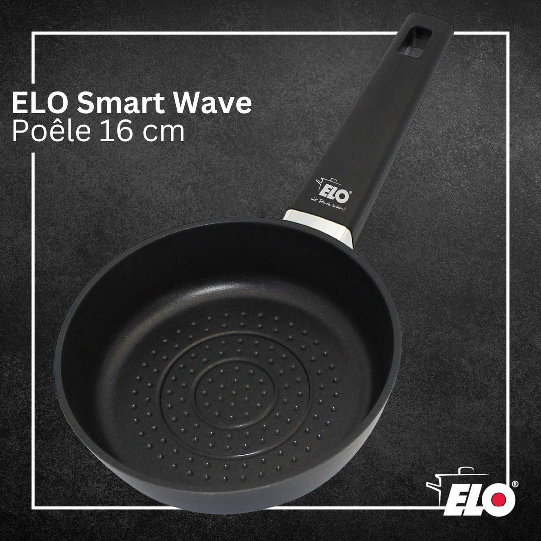 Voir la diapositive 2 : ELO Poêle 16 cm antiadhésive sans pfas elo smart wave