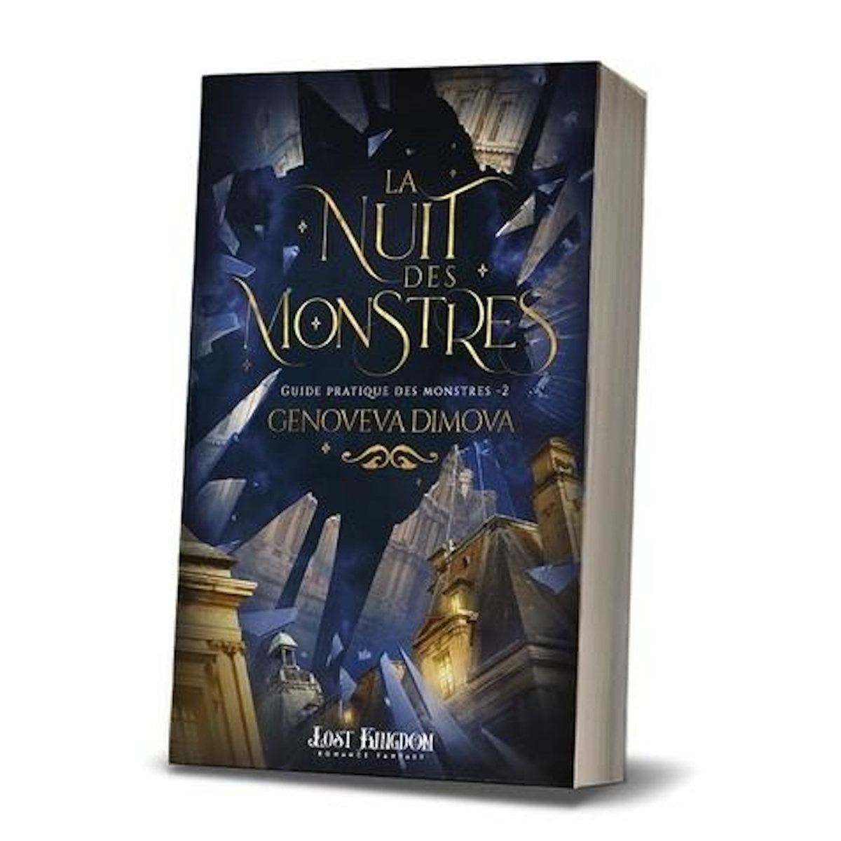 GUIDE PRATIQUE DES MONSTRES TOME 2 : LA NUIT DES MONSTRES, Dimova Genoveva