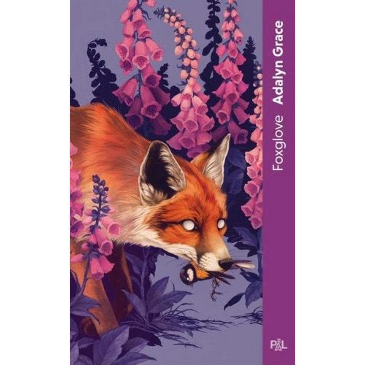 FOXGLOVE. TOME 2, BELLADONNA, Grace Adalyn