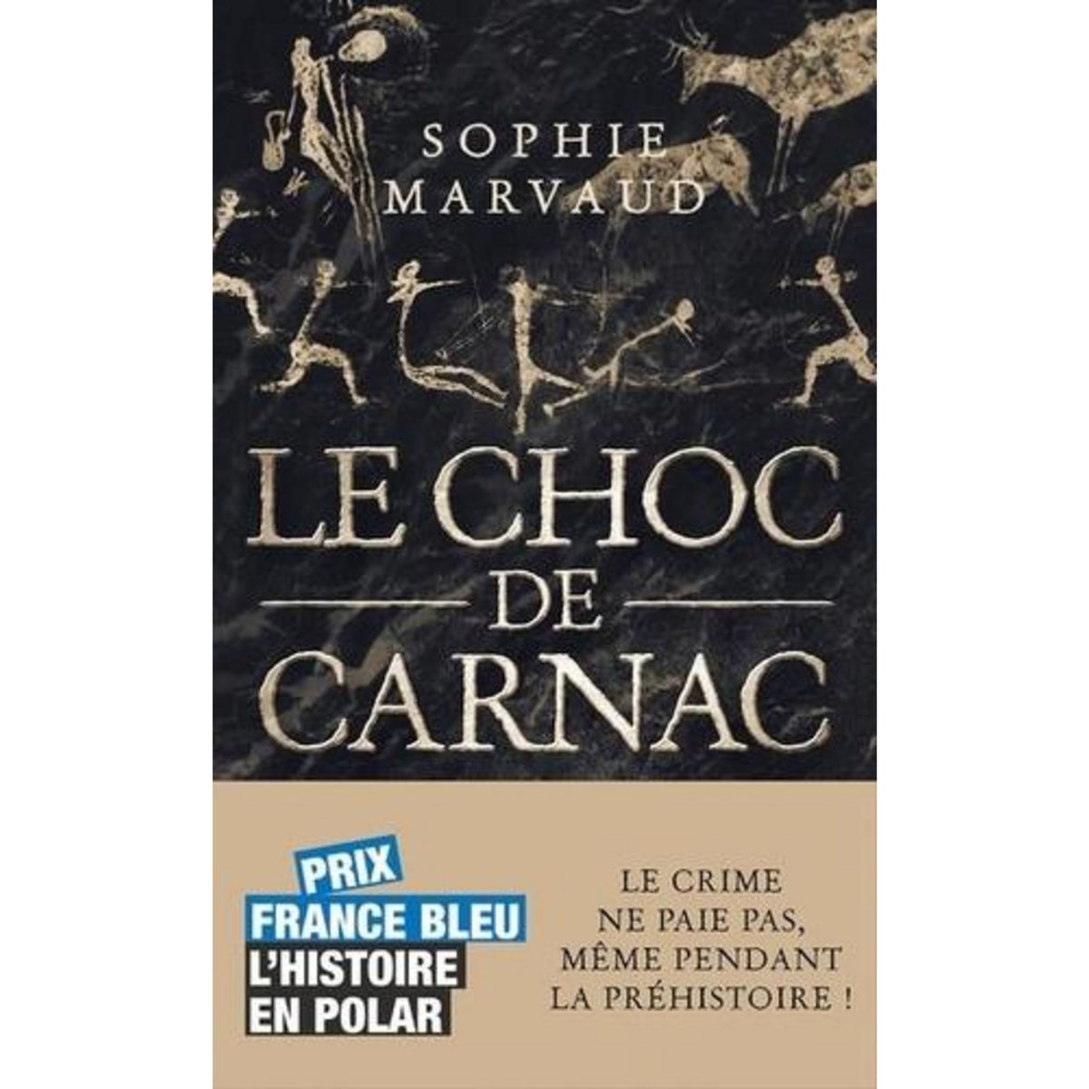 LE CHOC DE CARNAC, Marvaud Sophie