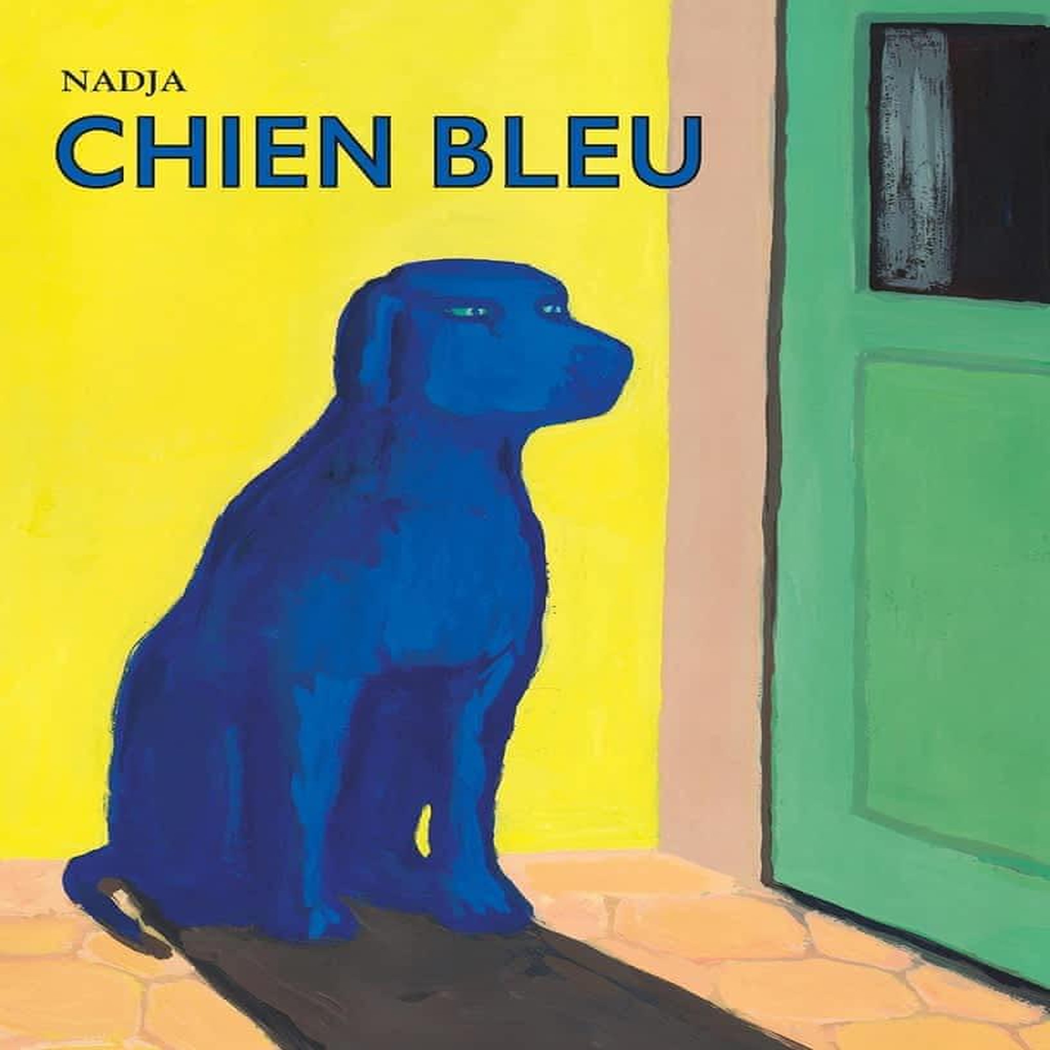 CHIEN BLEU, Nadja