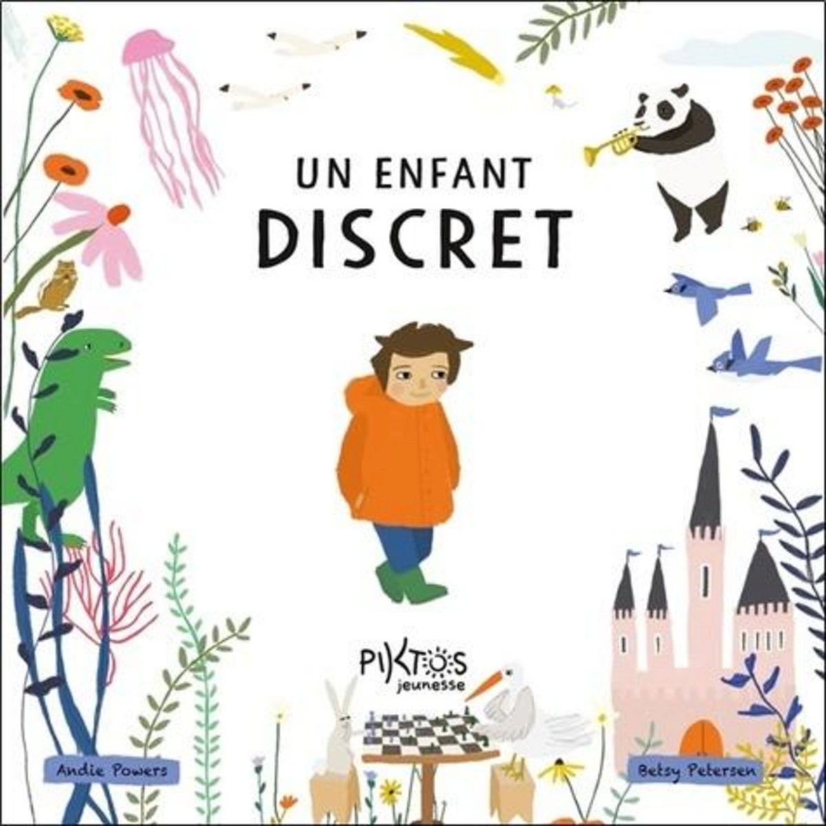 UN ENFANT DISCRET, Powers Andie