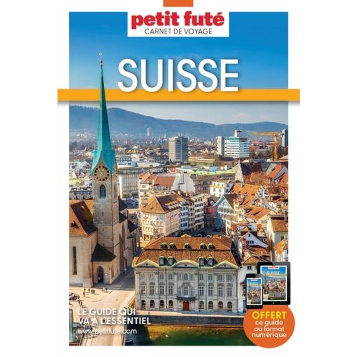 SUISSE. EDITION 2025, Petit Futé